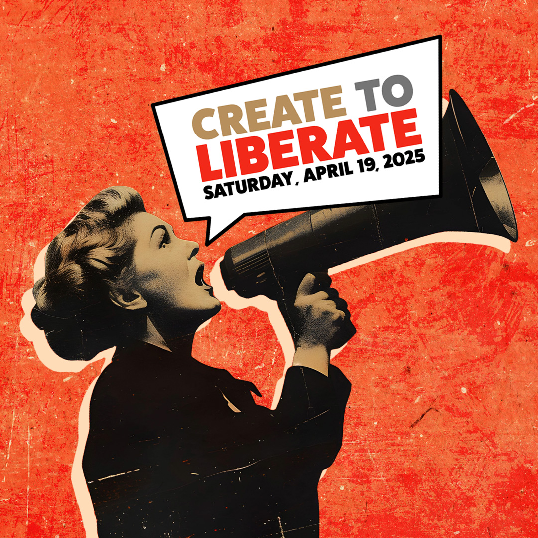 Create to Liberate