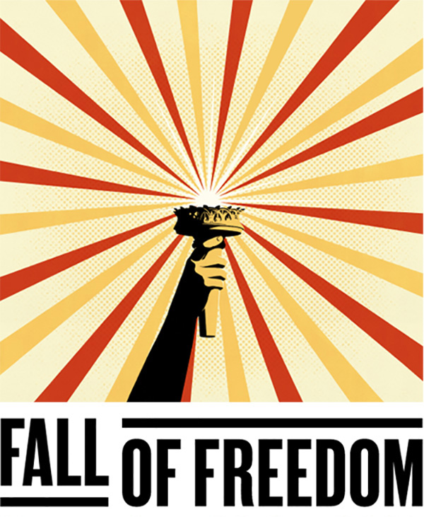 Fall of Freedom is a national creative resistance launching November 20–21, 2025