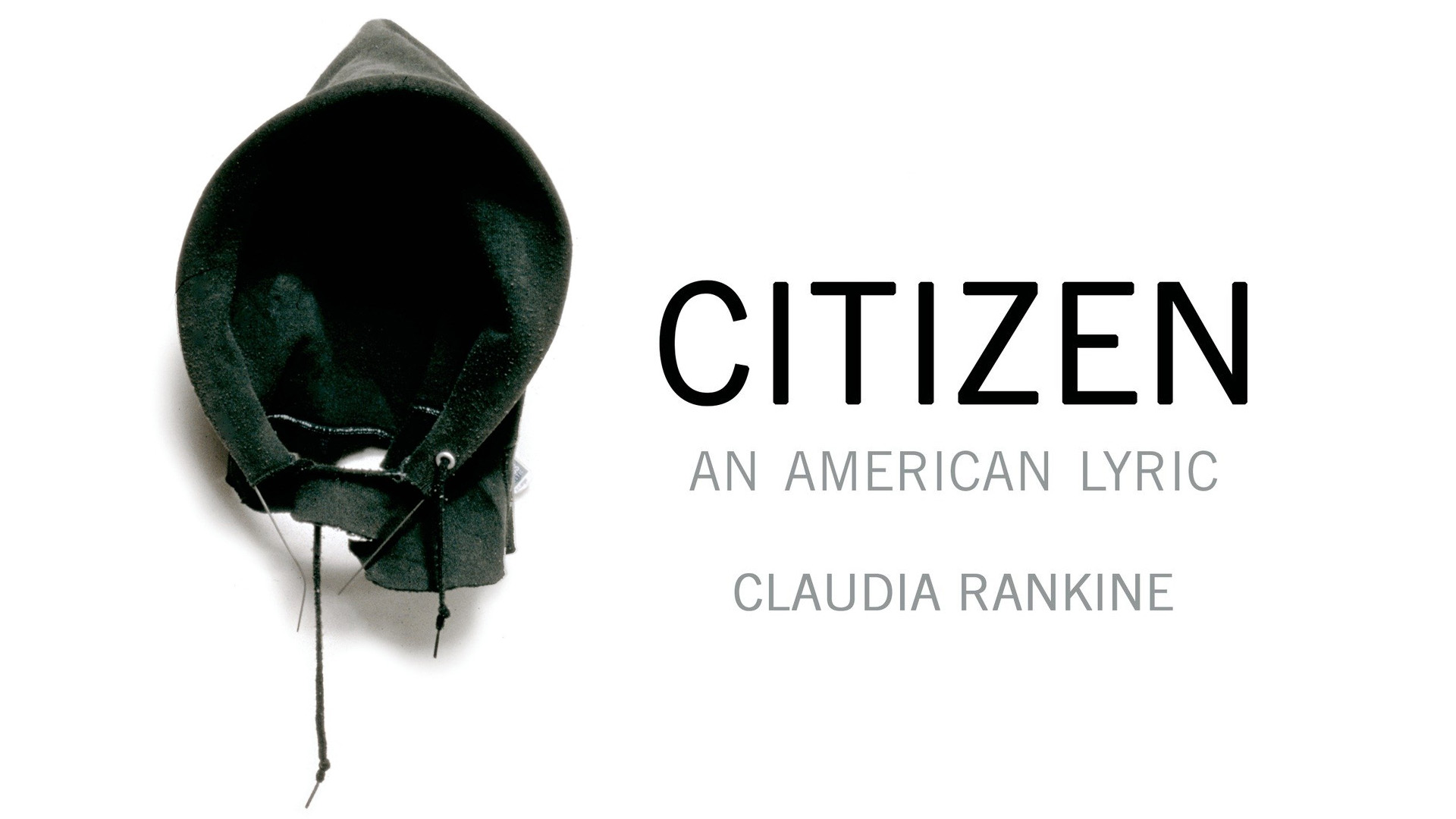 Book cover of Citizen: An American Lyric by Claudia Rankine, blending poetry and visual imagery to confront racial scapegoating.
